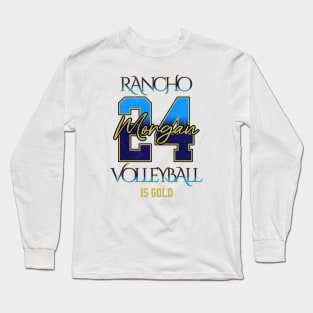 Morgan #24 Rancho VB (15 Gold) - White Long Sleeve T-Shirt